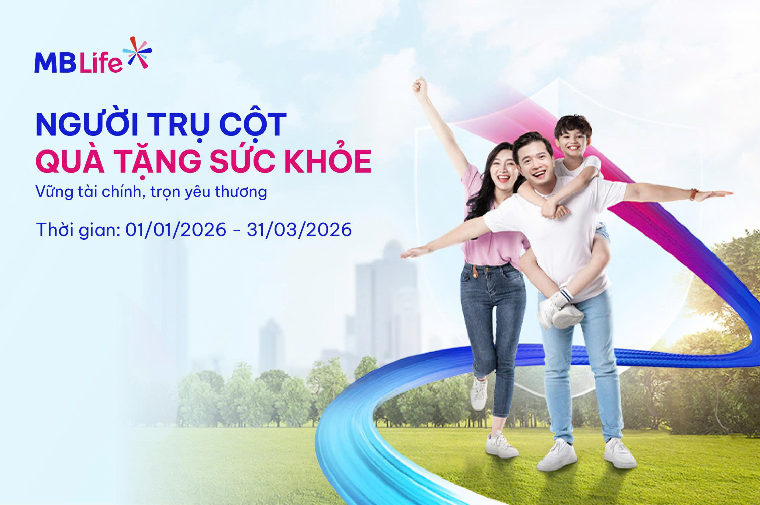 Chương trình khuyến mại: Quà tặng sức khỏe Người Trụ Cột – Vững tài chính, trọn yêu thương