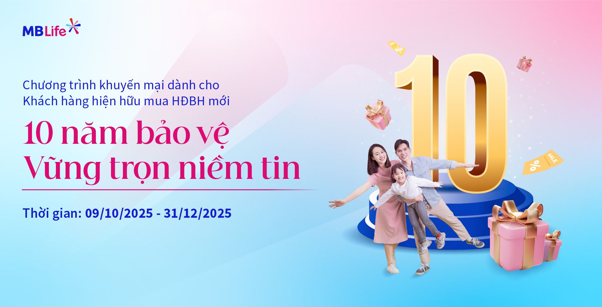 Chương trình khuyến mại: 10 năm bảo vệ - Vững trọn niềm tin