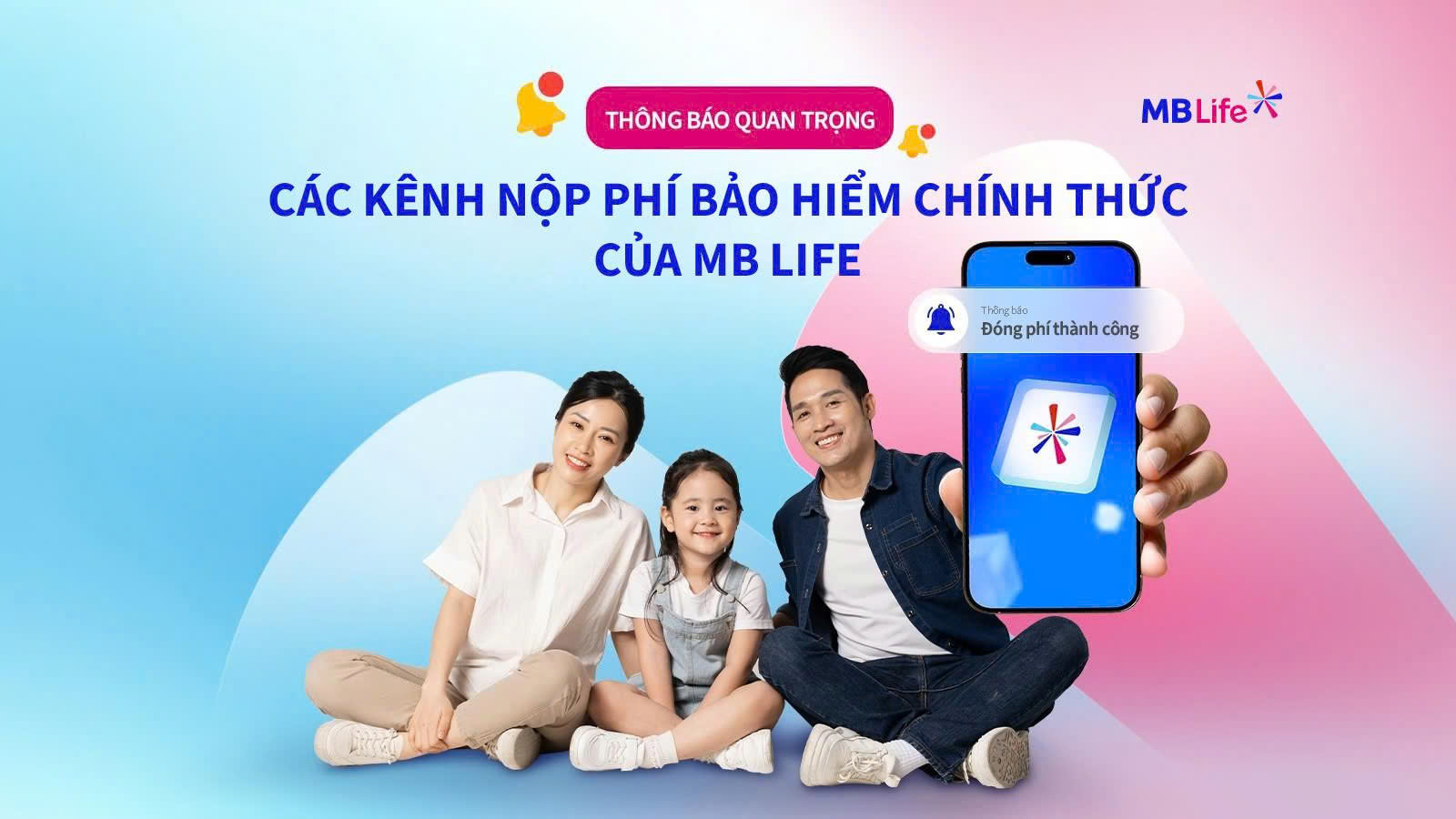 THÔNG BÁO QUAN TRỌNG TỪ BẢO HIỂM NHÂN THỌ MB LIFE
