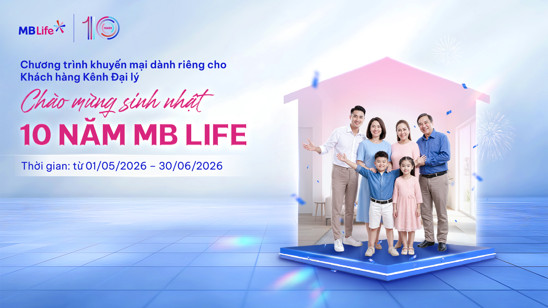 Chương trình khuyến mại: Chào mừng sinh nhật 10 năm MB Life