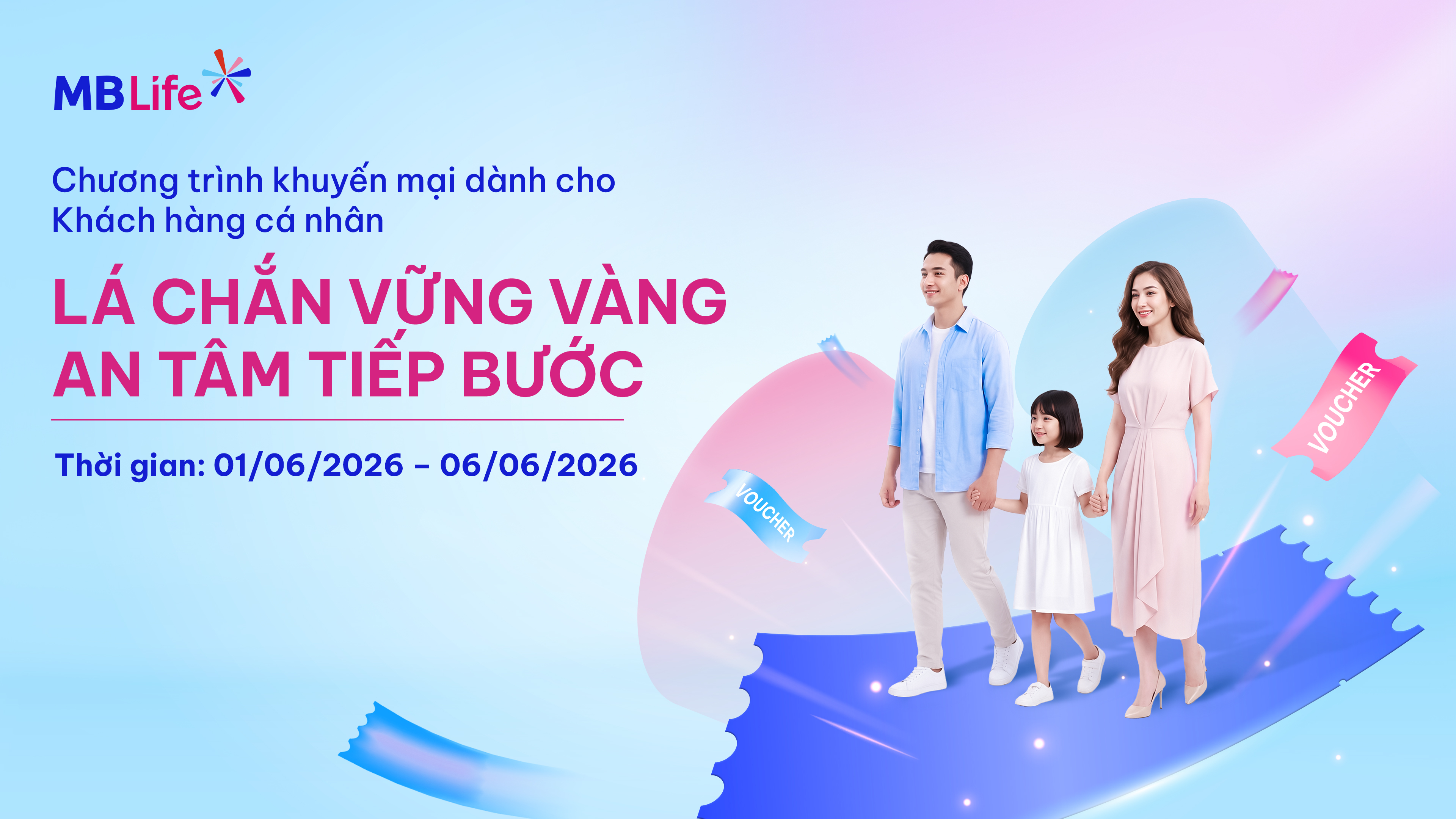 Chương trình khuyến mại: Lá chắn vững vàng - An tâm tiếp bước