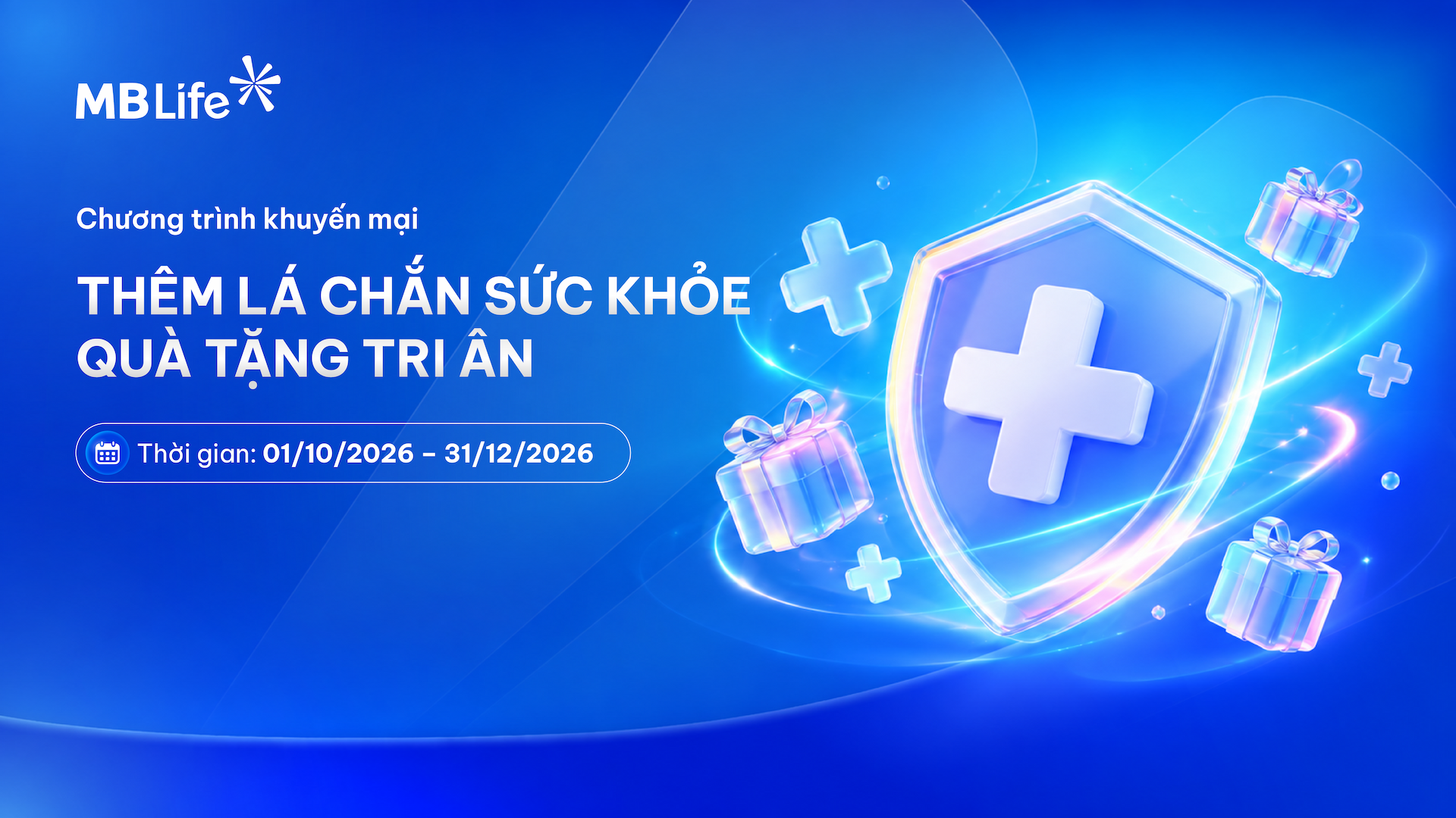 Chương trình khuyến mại: Thêm lá chắn sức khỏe – Quà tặng tri ân