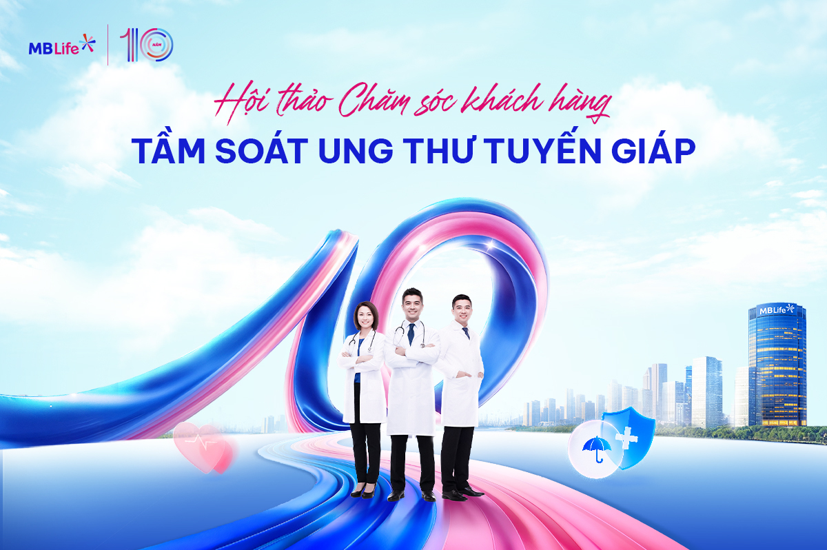 MB Life khởi động "Hành Trình Hạnh Phúc 2026" – Dấu mốc 10 năm đồng hành cùng các gia đình Việt
