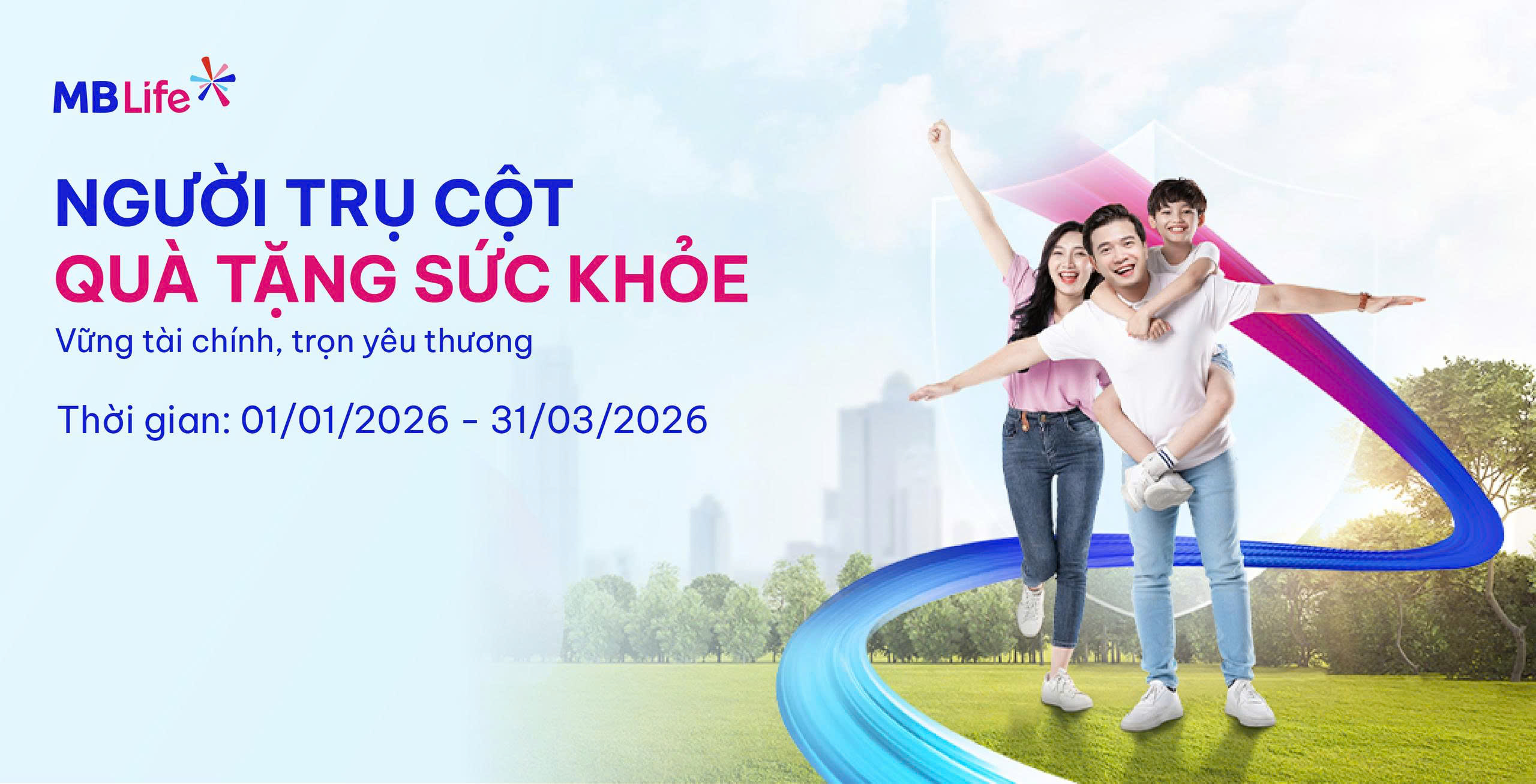Chương trình khuyến mại: Quà tặng sức khỏe Người Trụ Cột – Vững tài chính, trọn yêu thương