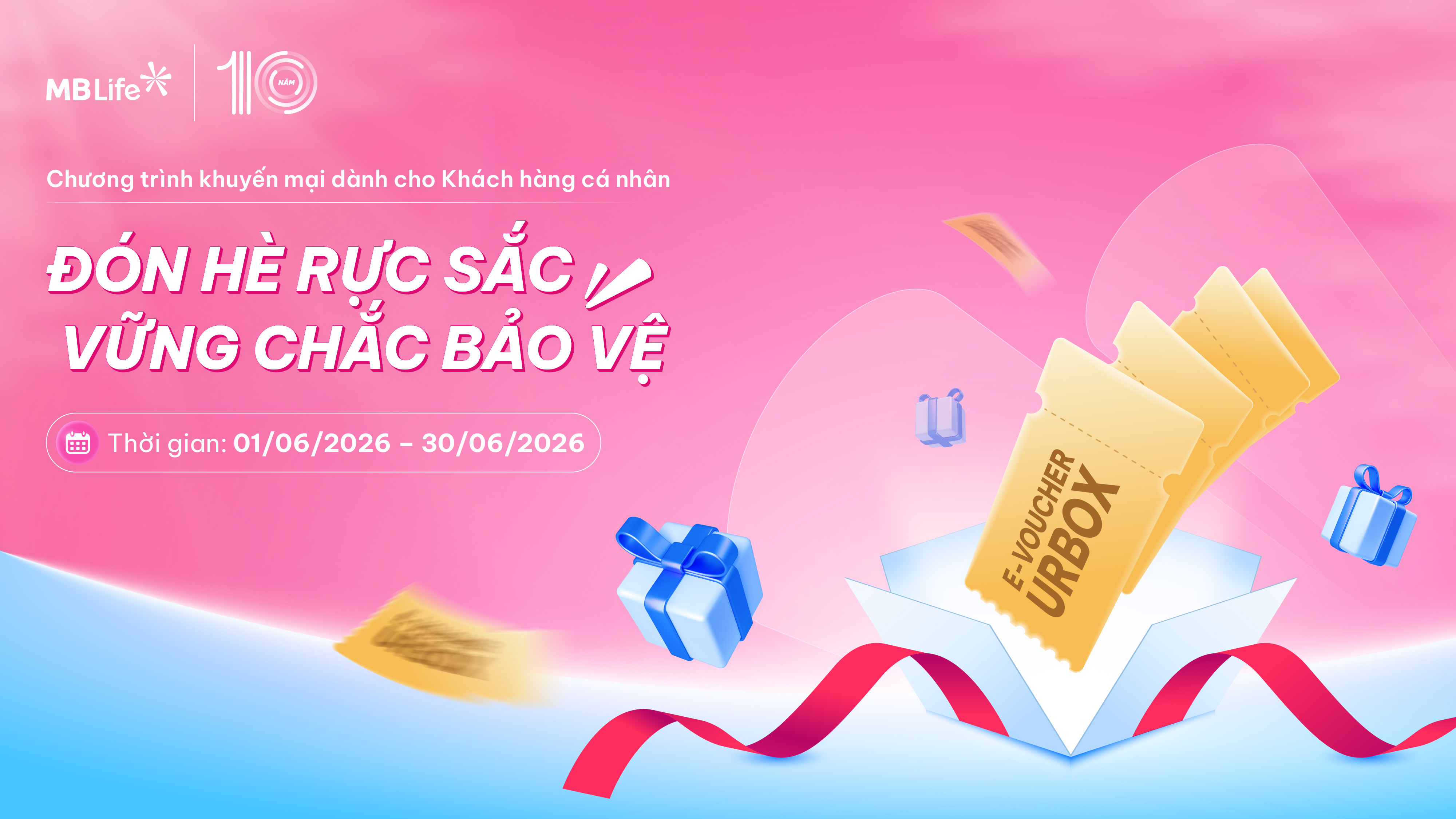 Chương trình khuyến mại: Đón hè rực sắc - Vững chắc bảo vệ