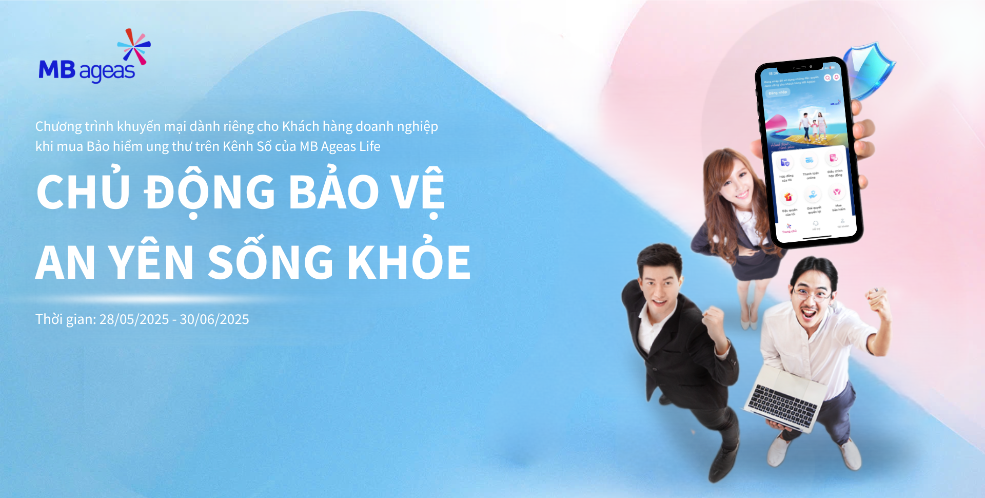 Chương trình khuyến mại: Chủ động bảo vệ - An yên sống khỏe 