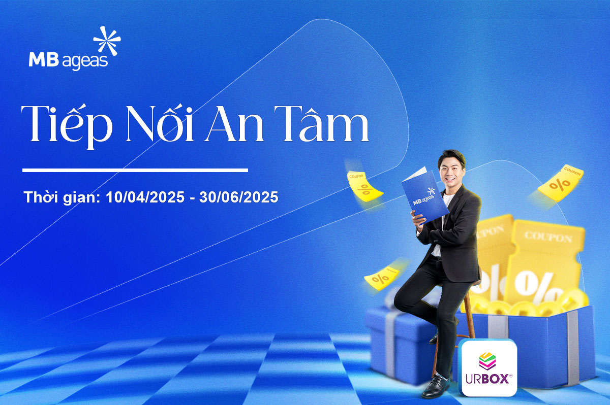 Chương trình khuyến mại: Tiếp Nối An Tâm - Quý 2.2025