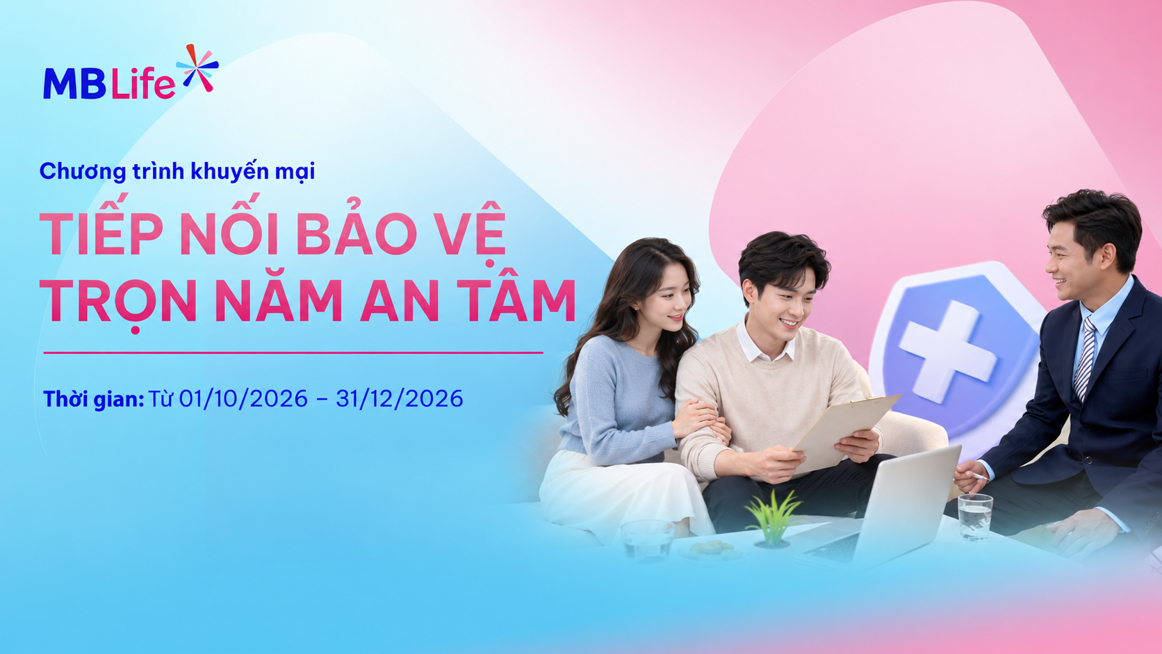 Chương trình khuyến mại: Tiếp nối bảo vệ – Trọn năm an tâm